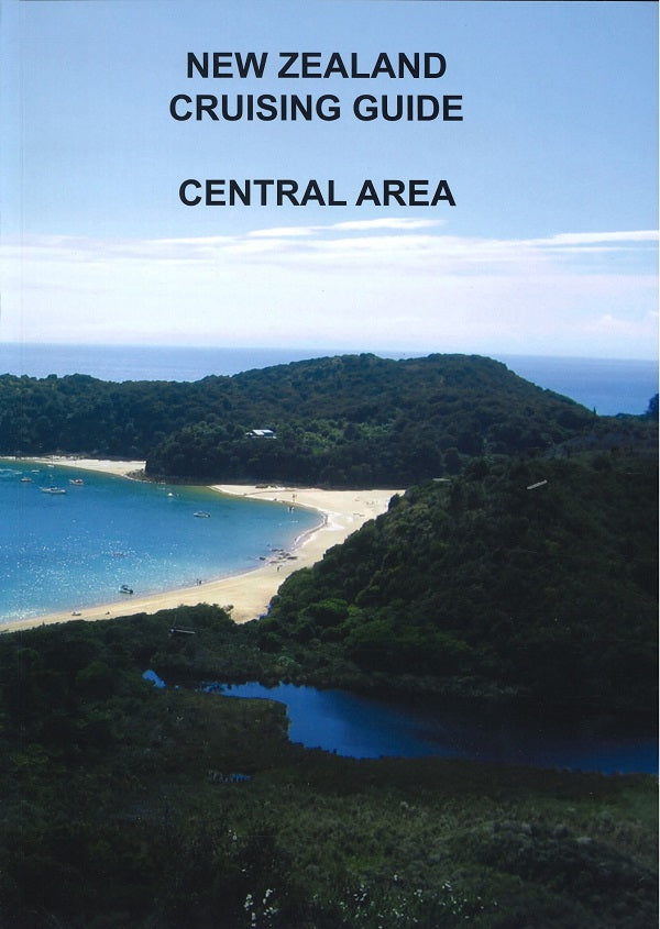 New Zealand Cruising Guide – Central Area by Keith Murray